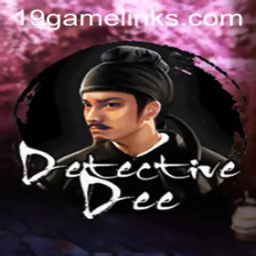 Unveiling DetectiveDee: A Thrilling Journey into the 19GAME Universe